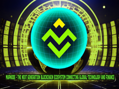 MapNode – The Next Generation Blockchain Ecosystem Connecting Global Technology and Finance